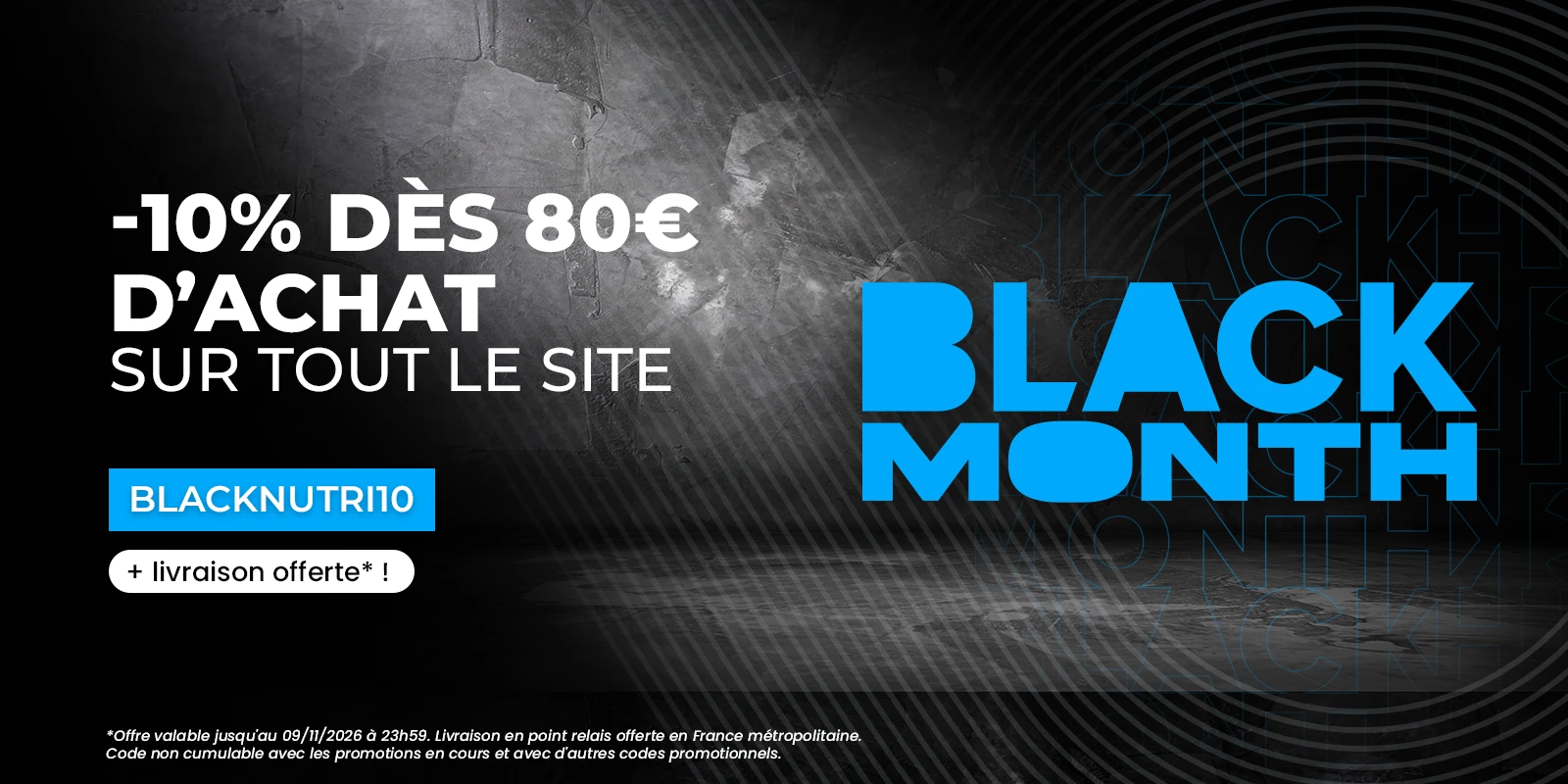 Black Month : 10% de réduction sur tout le site dès 80€ !